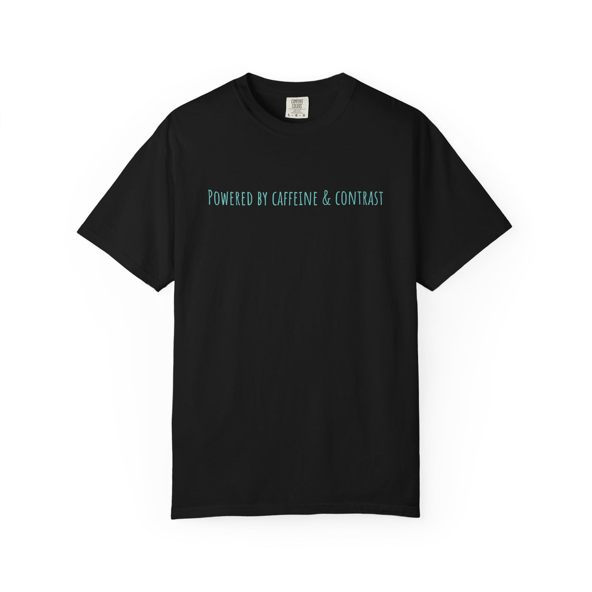 Powered by Caffeine & Contrast T-Shirt-Unisex
