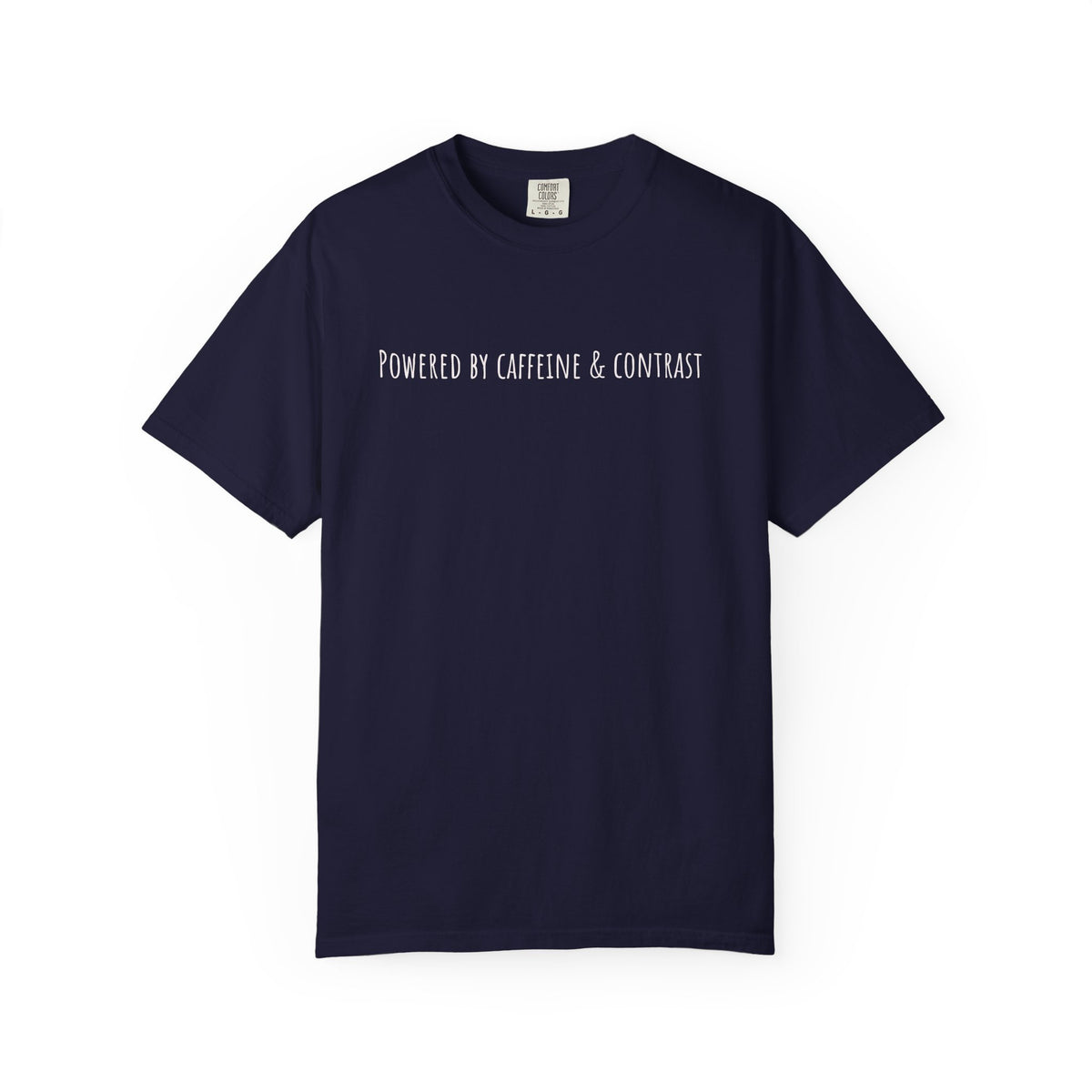 Powered by Caffeine & Contrast T-Shirt-Unisex