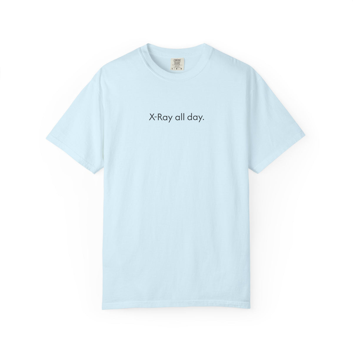 X-Ray all day T-Shirt-Unisex